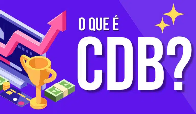 CDB: o investimento de baixo risco que pode turbinar sua rentabilidade